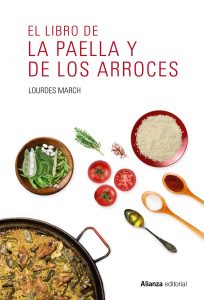 Portada del libro El Libro de la Paella y de los Arroces de Lourdes March editorial Alianza